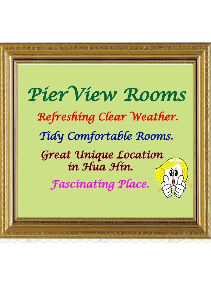 Pierview Rooms Hua Hin Luaran gambar